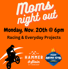 11/20/2023 6pm Mini O's Mom's Night Out Event - Racing & Everyday Projects